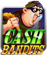 Cash Bandits Slot Online