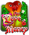 For Love And Money Slot Online